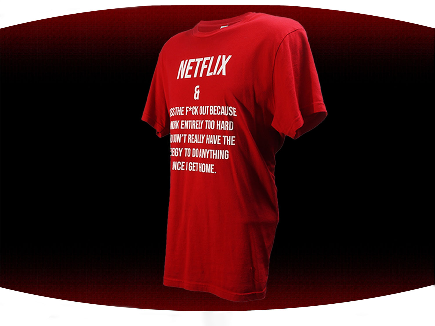Red screen printed Netflix and chill t-shirt with funny text on the front of it.
